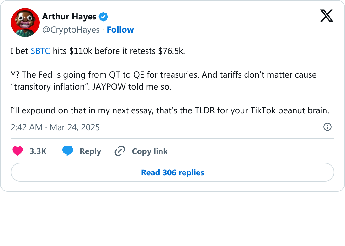 Arthur Hayes Fed'in politikalarını yorumladı: Bitcoin 110.000 dolar olabilir mi? 1 Arthur Hayes tarafından paylaşılan Bitcoin tweeti.