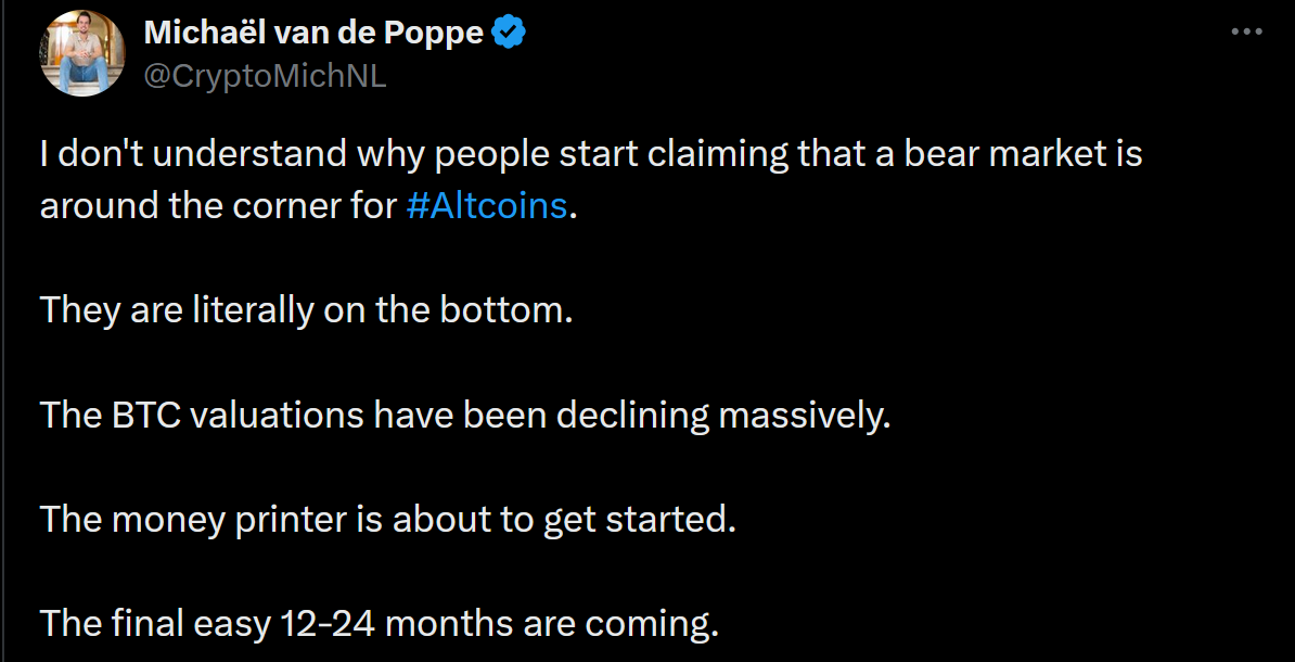Michaël van de Poppe: "Altcoin sezonu bitmedi, asıl yükseliş yeni başlıyor" 2 Michaël van de Poppe'nin altcoin paylaşımı