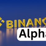 Binance Alpha'dan yeni airdrop: bu altcoin ilk defa listelenecek